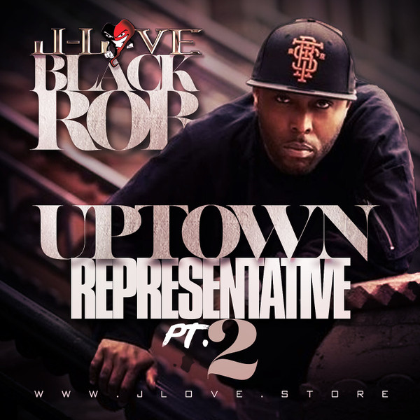 Uptown Representative Pt. 2