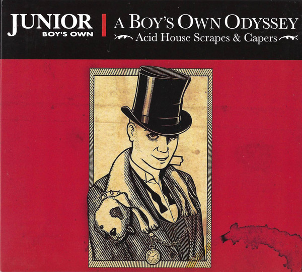 A Boy's Own Odyssey (Acid House Scrapes & Capers)