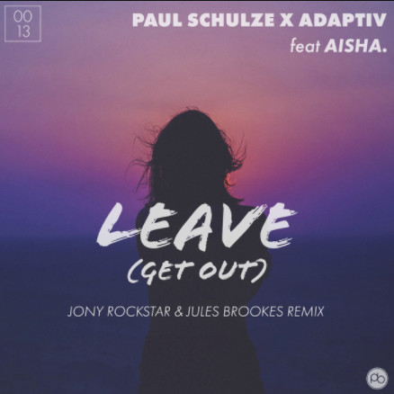 Leave (Get Out)