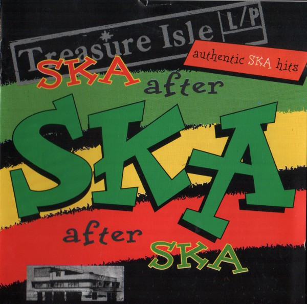Ska After Ska After Ska