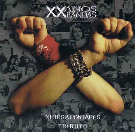 XX Anos , XX Bandas - Tributo Aos Xutos E Pontapés