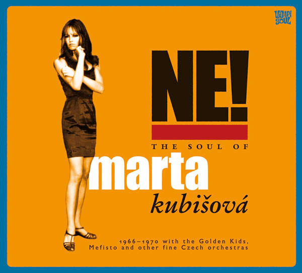 Ne! The Soul Of Marta Kubišová