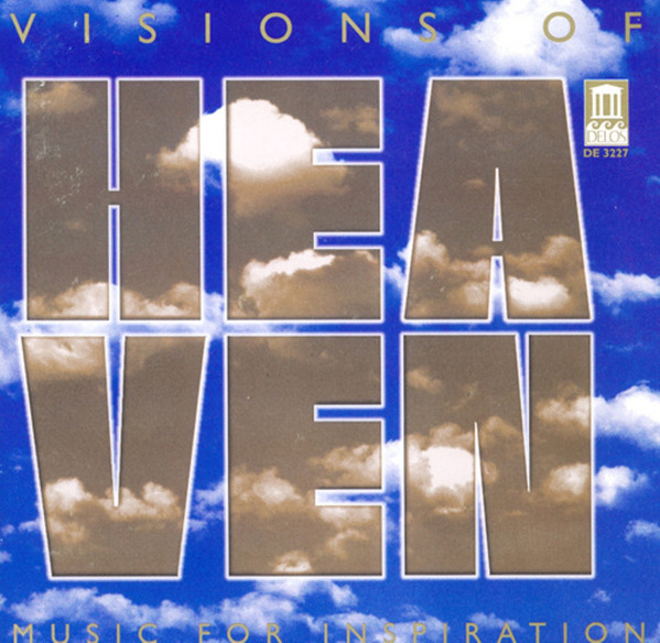 Visions Of Heaven (Music For Inspiration)