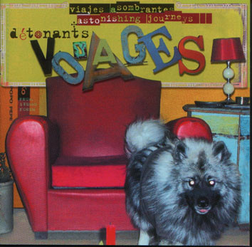 Détonants Voyages (Astonishing Journeys)