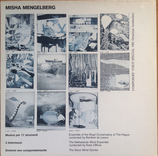 Musica Per 17 Instrumenti / 3 Intermezzi / Omtrent Een Componistenactie