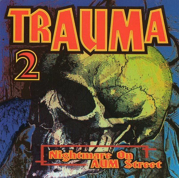 TrAUMa 2 (Nightmare On AUM Street)