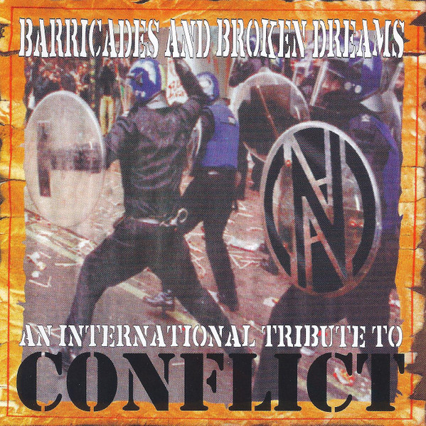 Barricades And Broken Dreams - An International Tribute To Conflict