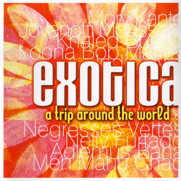 Exotica (A Trip Around The World)