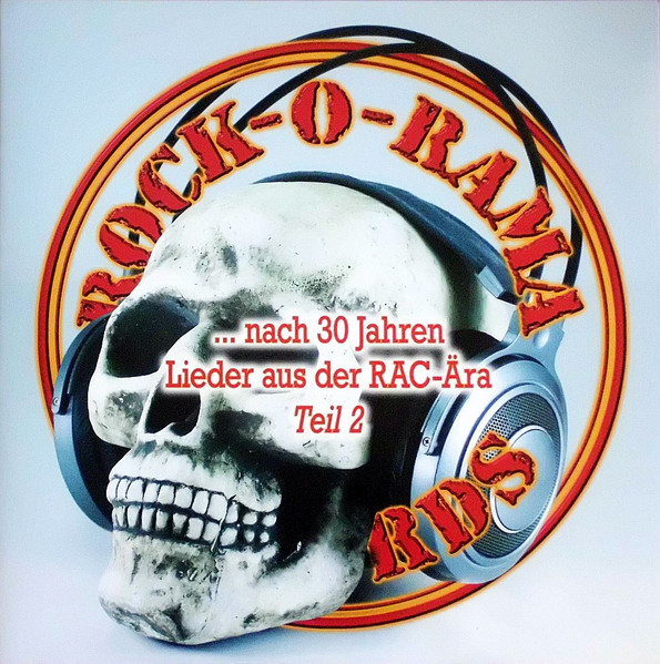 Rock-O-Rama Records ... Nach 30 Jahren Lieder Aus Der RAC-Ära Teil 2