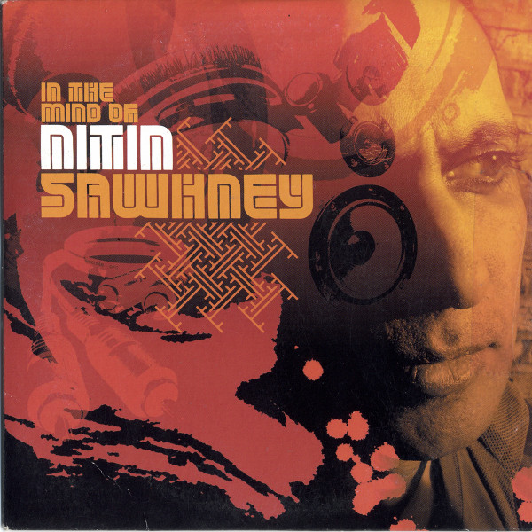 In The Mind Of Nitin Sawhney