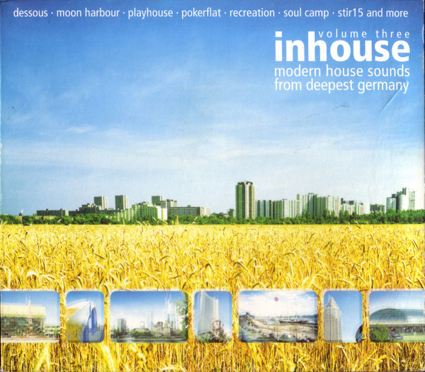 Inhouse Volume Three (Modern House Sounds From Deepest Germany)