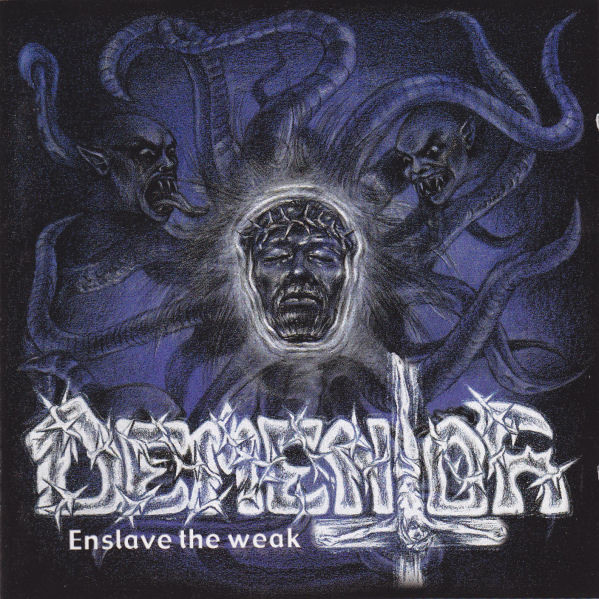 Enslave The Weak