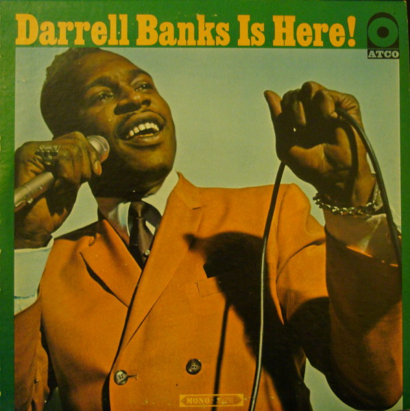 Darrell Banks Is Here!