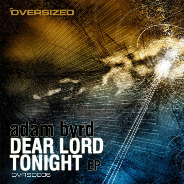 Dear Lord / Tonight EP