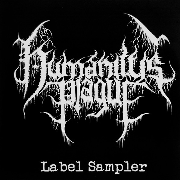 Humanity's Plague Label Sampler