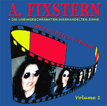 Ei-Gen-Artig / Die Uneingeschränkten Misshandelten Sinne - Ihre Größten Erfolge Vol. 1