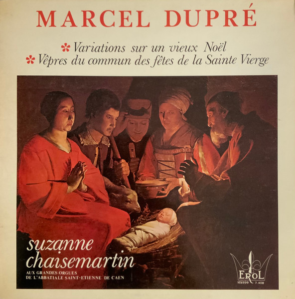 Variations Sur Un Vieux Noël, Vêpres Du Commun Des Fêtes De La Sainte Vierge