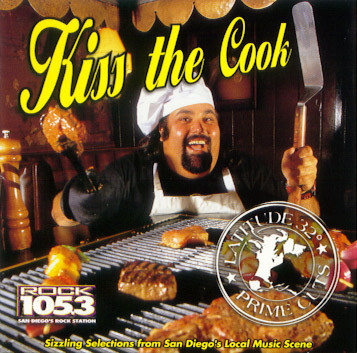 Kiss The Cook - Rock 105.3's Latitude 32°