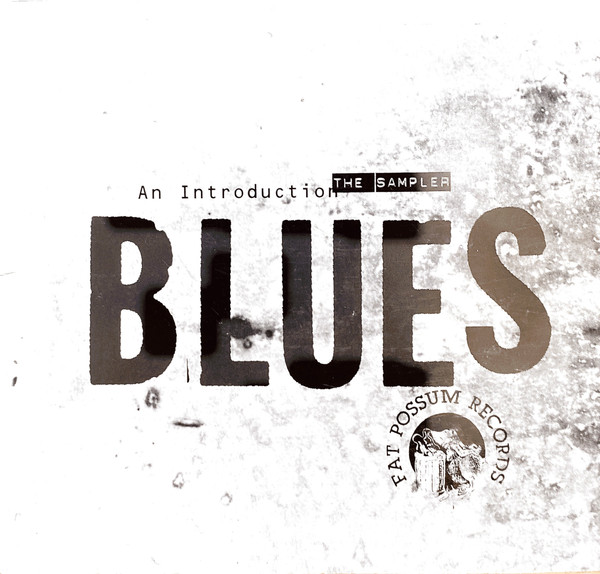 Blues: An Introduction, The Sampler