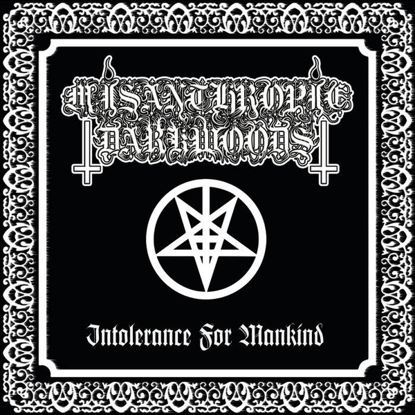 Intolerance For Mankind