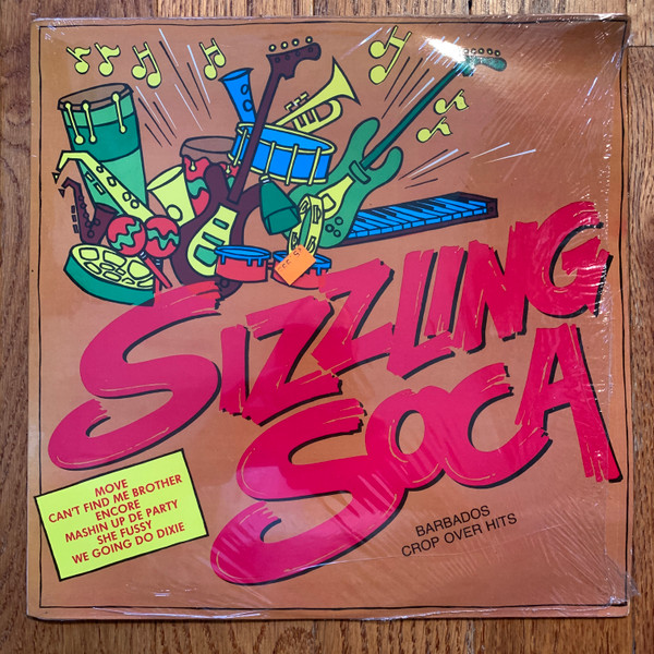 Sizzling Soca - Barbados Crop Over Hits