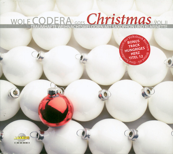 Wolf Codera Goes Christmas Vol. II (Traumhafte Weihnachtsmelodien Mit Saxophon Und Klarinette)