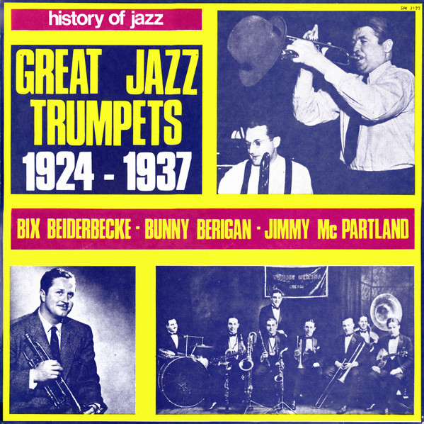 La Storia Del Jazz - Great Jazz Trumpets 1924 - 1937