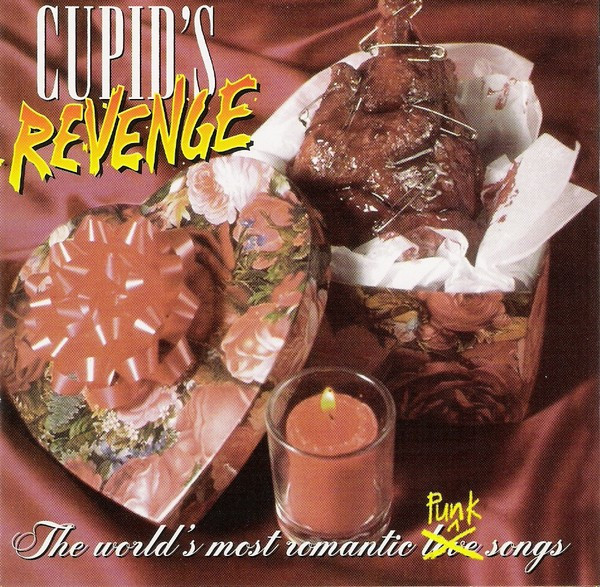 Cupid's Revenge (The World's Most Romantic Punk Songs)
