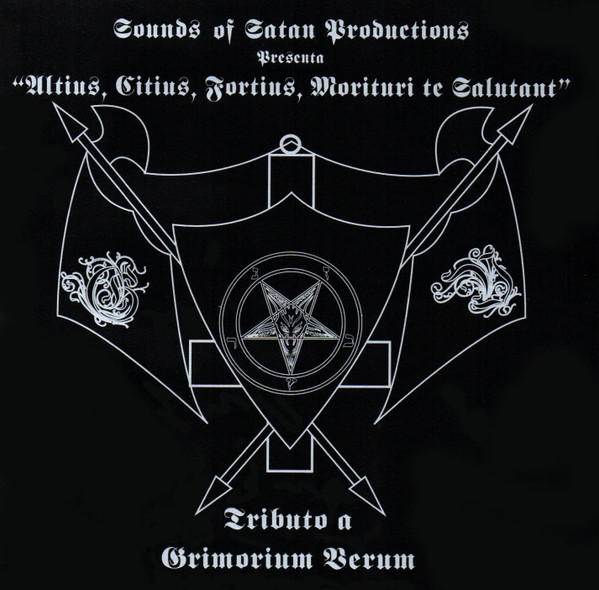 Altius, Citius, Fortius, Morituri Te Salutant - Tributo A Grimorium Verum