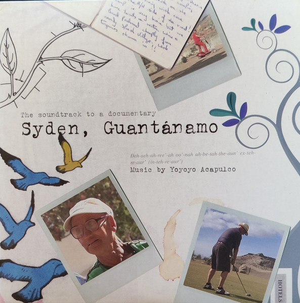 Syden, Guantánamo (The Soundtrack To A Documentary)