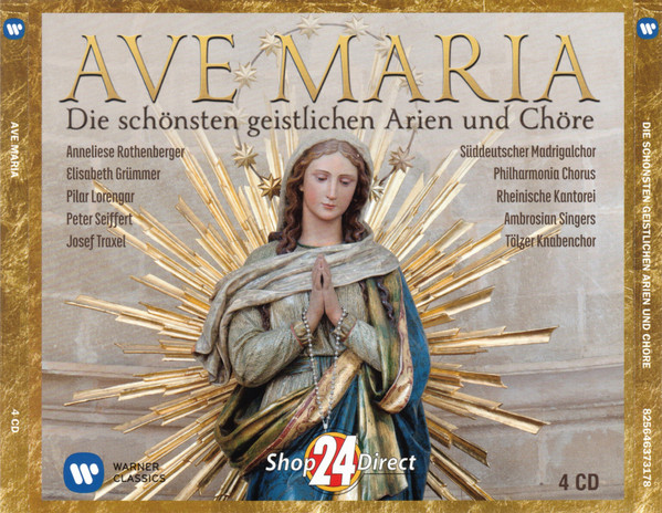 Ave Maria (Die Schönsten Geistlichen Arien Und Chöre)