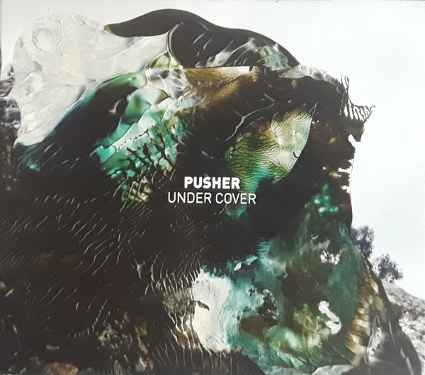 Pusher Under Cover
