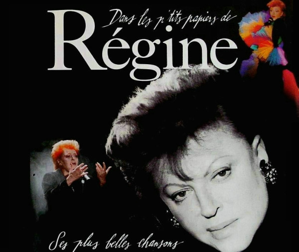 Dans Les P'tits Papiers De Régine - Ses Plus Belles Chansons