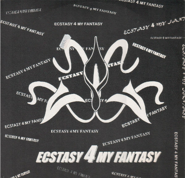 Ecstasy 4 My Fantasy