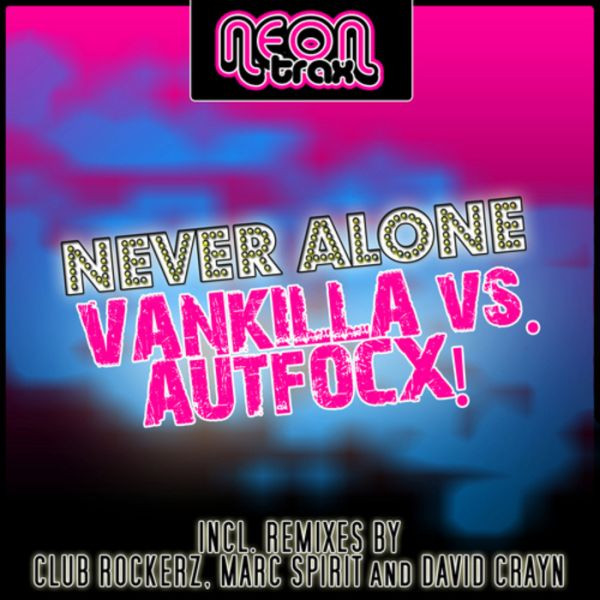 Never Alone