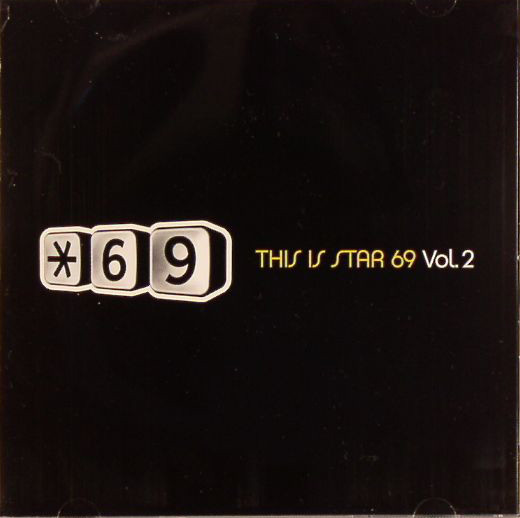 This Is Star 69 Vol. 2