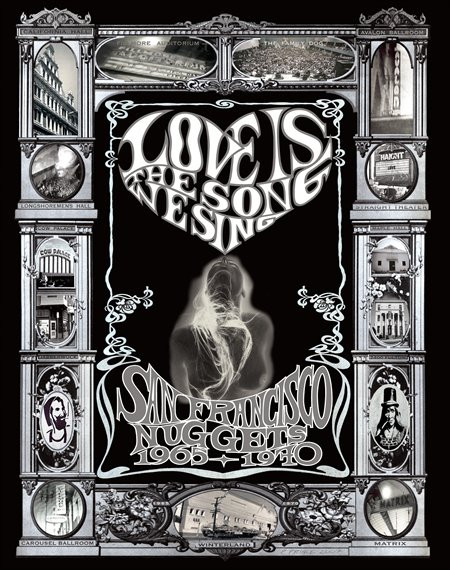 Love Is The Song We Sing (San Francisco Nuggets 1965-1970)