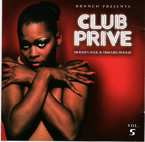 Club Privé Vol. 5 (Modern Soul & Obscure Boogie)