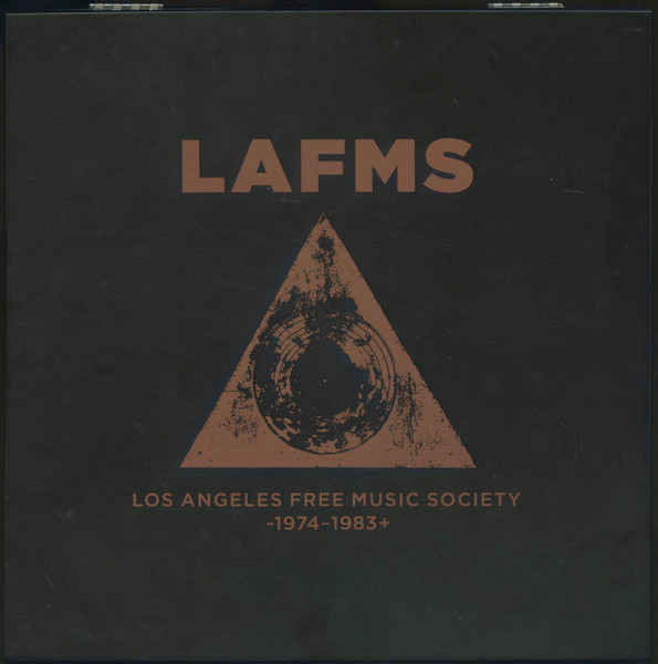 Los Angeles Free Music Society -1974~1983+