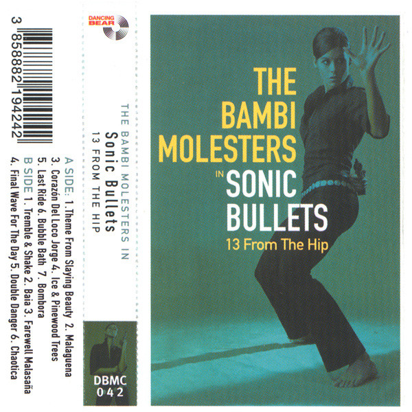 Sonic Bullets, 13 From The Hip