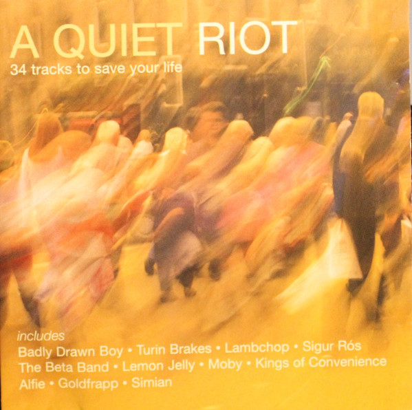 A Quiet Riot