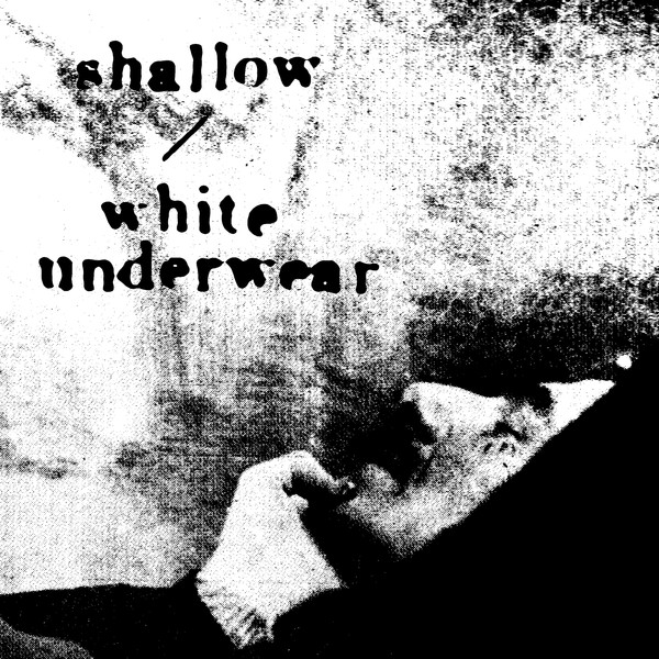 Shallow / White Underwear