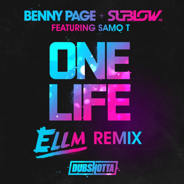 One Life (ELLM Remix)