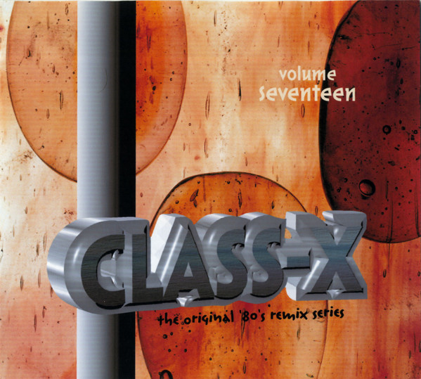 Class-X - Volume Seventeen
