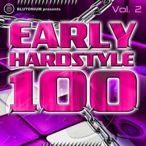 Early Hardstyle 100 Vol. 2