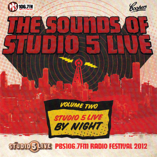 The Sounds Of Studio 5 Live: Volume Two Studio 5 Live By Night
