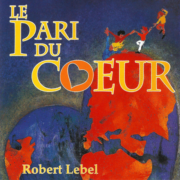 Le Pari Du Coeur