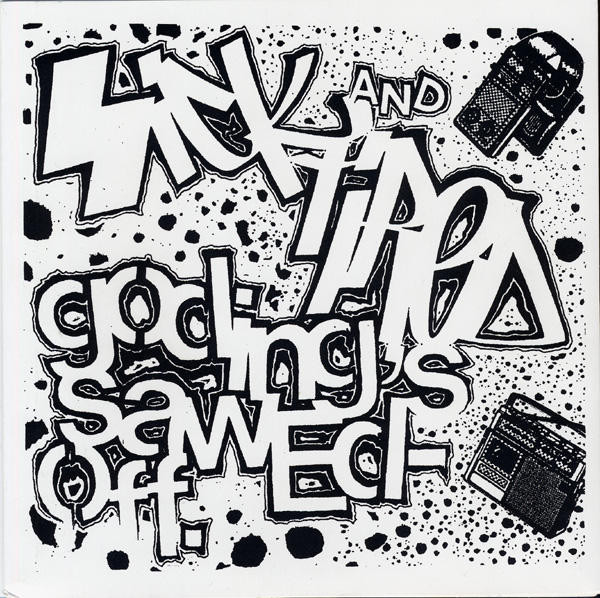 Goding's Sawed-Off / Sick And Tired