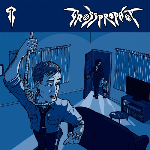 Gross Prophet
