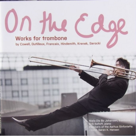 On The Edge. Works For Trombone